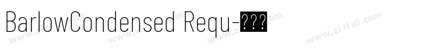 BarlowCondensed Requ字体转换